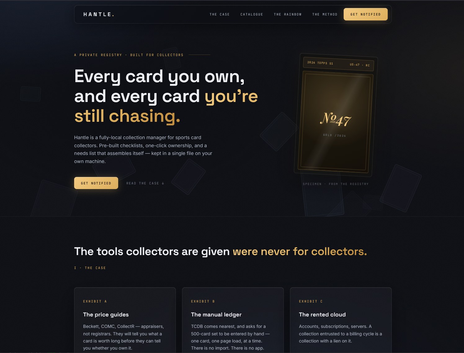 The Hantle marketing site: a dark page headed 'Every card you own, and every card you're still chasing', with a gold-edged card floating beside it and the line 'The tools collectors are given were never for collectors' below