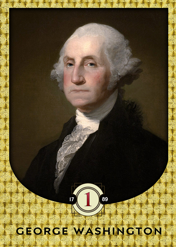 Base card design: a George Washington portrait in an oval frame on a gold patterned ground, with a numbered seal and his name below